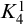 upper K 4 Superscript 1