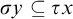 sigma y subset of or equal to tau x