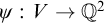 psi colon upper V right arrow double struck upper Q squared