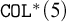 monospace upper C upper O upper L Superscript asterisk Baseline left parenthesis 5 right parenthesis