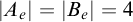 StartAbsoluteValue upper A Subscript e Baseline EndAbsoluteValue equals StartAbsoluteValue upper B Subscript e Baseline EndAbsoluteValue equals 4