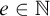 e element of double struck upper N
