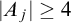 StartAbsoluteValue upper A Subscript j Baseline EndAbsoluteValue greater than or equals 4
