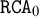 monospace upper R upper C upper A 0