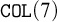 monospace upper C upper O upper L left parenthesis 7 right parenthesis