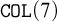 monospace upper C upper O upper L left parenthesis 7 right parenthesis