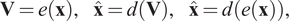 upper V equals ex comma x ̂ equals dV comma x ̂ equals dex comma