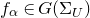 f Subscript alpha Baseline element of upper G left parenthesis normal upper Sigma Subscript upper U Baseline right parenthesis