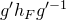 g prime h Subscript upper F Baseline g Superscript prime negative 1
