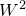 upper W squared