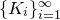 left brace upper K Subscript i Baseline right brace Subscript i equals 1 Superscript normal infinity