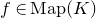 f element of normal upper M normal a normal p left parenthesis upper K right parenthesis