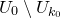 upper U 0 minus upper U Subscript k 0