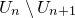upper U Subscript n Baseline minus upper U Subscript n plus 1