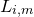 upper L Subscript i comma m