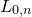 upper L Subscript 0 comma n