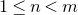 1 less than or equals n less than m