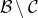 script upper B minus script upper C