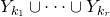 upper Y Subscript k 1 Baseline union midline horizontal ellipsis union upper Y Subscript k Sub Subscript r