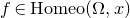 f element of normal upper H normal o normal m normal e normal o left parenthesis normal upper Omega comma x right parenthesis