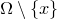 normal upper Omega minus StartSet x EndSet