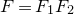upper F equals upper F 1 upper F 2