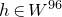 h element of upper W Superscript 96