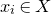 x Subscript i Baseline element of upper X