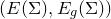left parenthesis upper E left parenthesis normal upper Sigma right parenthesis comma upper E Subscript g Baseline left parenthesis normal upper Sigma right parenthesis right parenthesis