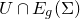 upper U intersection upper E Subscript g Baseline left parenthesis normal upper Sigma right parenthesis