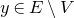 y element of upper E minus upper V