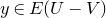 y element of upper E left parenthesis upper U minus upper V right parenthesis