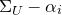 normal upper Sigma Subscript upper U Baseline minus alpha Subscript i