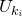 upper U Subscript k Sub Subscript i