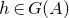 h element of upper G left parenthesis upper A right parenthesis