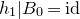 h 1 vertical bar upper B 0 equals normal i normal d