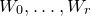 upper W 0 comma ellipsis comma upper W Subscript r Baseline