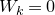 upper W Subscript k Baseline equals 0