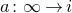 a colon normal infinity right arrow i