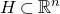 upper H subset of double struck upper R Superscript n