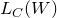 upper L Subscript upper C Baseline left parenthesis upper W right parenthesis