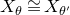 upper X Subscript theta Baseline approximately equals upper X Subscript theta prime