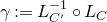 gamma colon equals upper L Subscript upper C prime Superscript negative 1 Baseline ring upper L Subscript upper C
