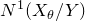upper N Superscript 1 Baseline left parenthesis upper X Subscript theta Baseline divided by upper Y right parenthesis