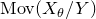 upper M o v left parenthesis upper X Subscript theta Baseline divided by upper Y right parenthesis