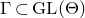 normal upper Gamma subset of upper G upper L left parenthesis normal upper Theta right parenthesis