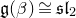German g left parenthesis beta right parenthesis approximately equals German s German l Subscript 2