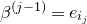 beta Superscript left parenthesis j minus 1 right parenthesis Baseline equals e Subscript i Sub Subscript j
