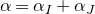 alpha equals alpha Subscript upper I Baseline plus alpha Subscript upper J