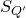 upper S Subscript upper Q prime